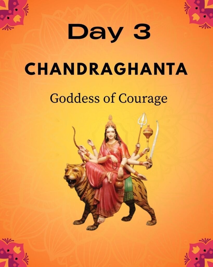 Chandraghanta – Goddess of Courage